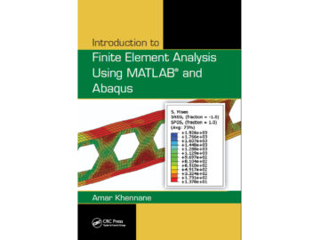 کتاب مقدماتی تحلیل المان محدود به وسیله نرم افزار آباکوس و متلب (finite-element-analysis-using-matlaband-abaqus)