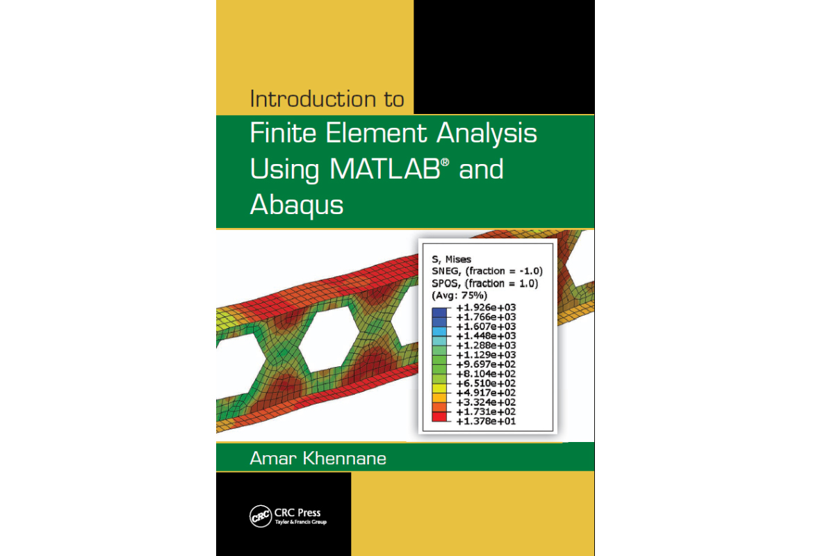 کتاب مقدماتی تحلیل المان محدود به وسیله نرم افزار آباکوس و متلب (finite-element-analysis-using-matlaband-abaqus)